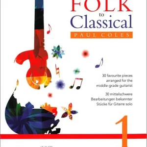 Universal Edition From Folk to Classical 1 - Coles - Classical Guitar - Book Soldes