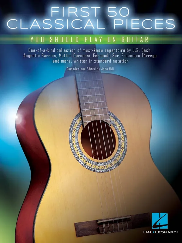 Hal Leonard First 50 Classical Pieces You Should Play on Guitar - Hill - Classical Guitar - Book Promotion