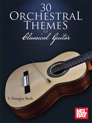 Mel Bay Publications 30 Orchestral Themes - Bush - Classical Guitar - Book Bon Plan