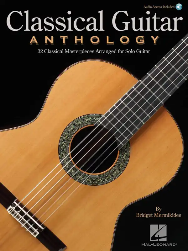 Seulement Aujourd'hui Hal Leonard Classical Guitar Anthology - Mermikides - Guitar TAB - Book/Audio Online