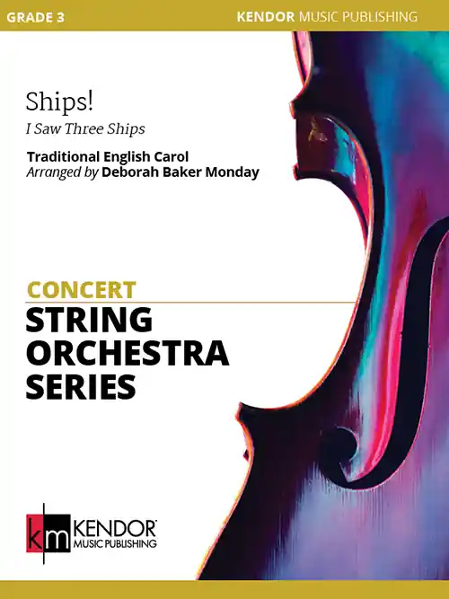 Kendor Music Inc. Ships! (I Saw Three Ships) - Traditional/Monday - String Orchestra - Gr. 3 Offre Du Jour