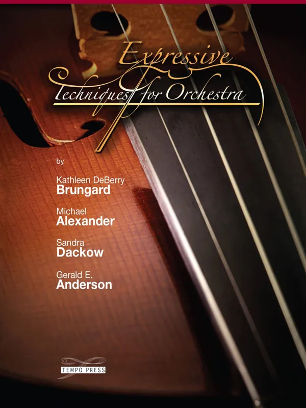 Marque Tempo Press Expressive Techniques for Orchestra - Brungard /Alexander /Dackow /Anderson - Bass - Book