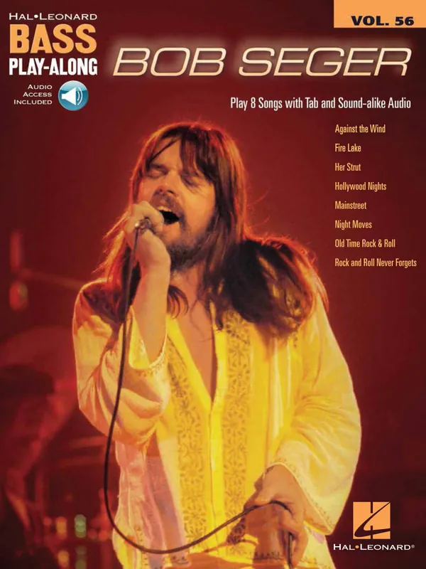 Hal Leonard Bob Seger Bass Play-Along Volume 56 - Bass Guitar TAB - Book/Audio Online Authentique