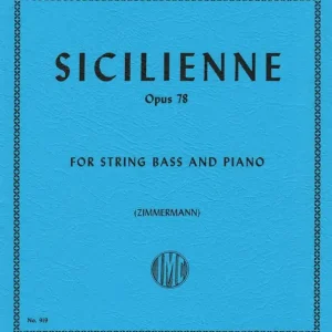 International Music Company Sicilienne, Opus 78 - Faure/Zimmermann - Double Bass/Piano - Sheet Music Expédié Aujourd'hui