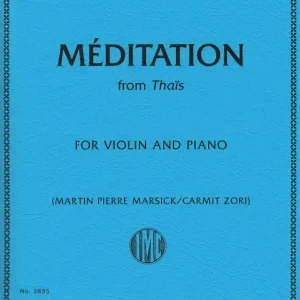 International Music Company Meditation from Thais - Massenet/Marsick/Zori - Violin/Piano - Sheet Music Expédié Aujourd'hui