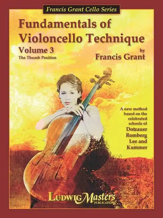 Usine Directe LudwigMasters Publications Fundamentals of Violoncello Technique v. 3 - Grant - Cello - Book
