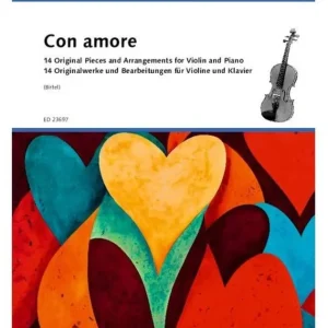 Schott Con Amore 14 Original Pieces and Arrangements - Birtel - Violin/Piano - Book Offre Du Jour