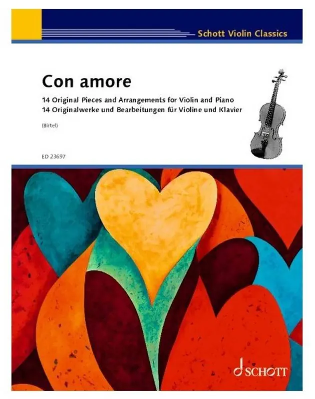 Schott Con Amore 14 Original Pieces and Arrangements - Birtel - Violin/Piano - Book Offre Du Jour