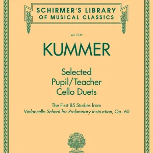 G. Schirmer Inc. Selected Pupil/Teacher Cello Duets - Kummer - Book Expédition Rapide