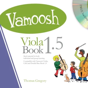 Meilleure Vente Vamoosh Music Vamoosh Viola Book 1.5 - Gregory - Viola - Book/CD