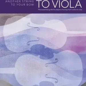 Seulement Aujourd'hui Faber Music From Violin to Viola Another String to Your Bow - Harris/O‘Leary - Book