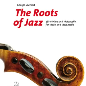 Petit Prix Baerenreiter Verlag The Roots of Jazz - Speckert - Violin/Cello - Book