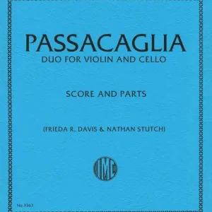 Nouvel Arrivage International Music Company Passacaglia - Handel/Halvorsen /Davis/Stutch - Violin/Cello - Score/Parts