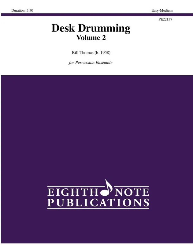 Eighth Note Publications Desk Drumming, Volume 2 - Thomas - Percussion Duet - Gr. Easy-Medium Promotion