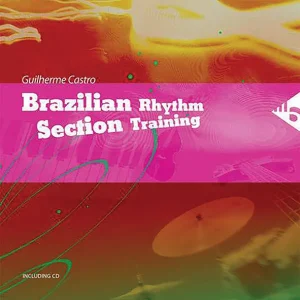 Advance Music Brazilian Rhythm Section Training - Castro - Book/CD Soldes