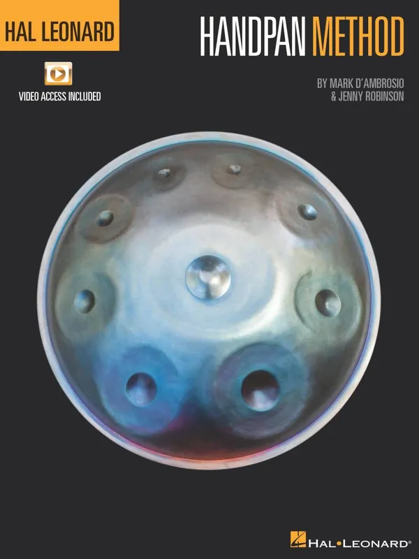 Hal Leonard Hal Leonard Handpan Method - D‘Ambrosio/Robinson - Book/Video Online Jusqu'à Épuisement Des Stocks