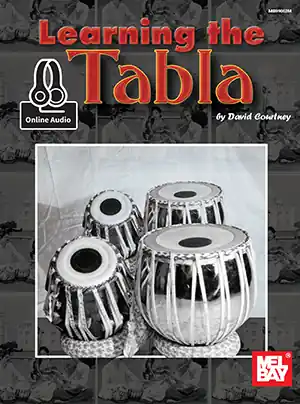 Mel Bay Learning the Tabla Courtney - Tabla - Book/Audio Online Retour Gratuit