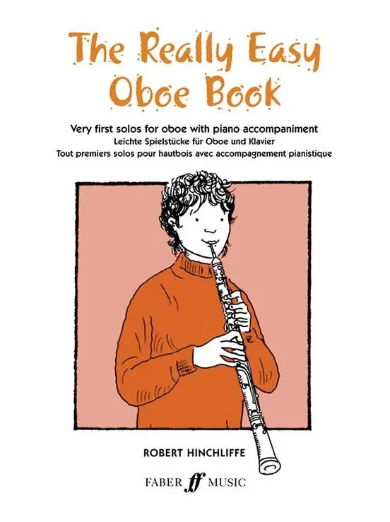 Faber Music The Really Easy Oboe Book - Hinchliffe - Oboe/Piano - Book Populaire