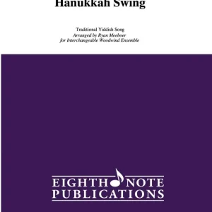 Prix Promo Eighth Note Publications Hanukkah Swing - Meeboer - Flexible Woodwind Ensemble