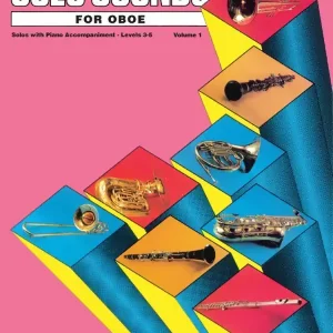 Satisfait Ou Remboursé Belwin Solo Sounds for Oboe, Volume I, Levels 3-5