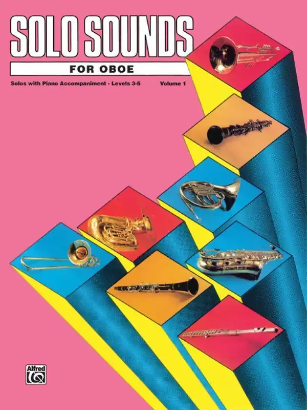 Satisfait Ou Remboursé Belwin Solo Sounds for Oboe, Volume I, Levels 3-5