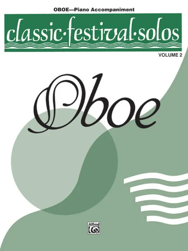 Belwin Classic Festival Solos (Oboe), Volume 2 Piano Acc. Top Vente