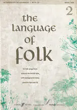 Achat Immédiat Alfred Publishing Language Of Folk, Bk.2 - Voice, Intermeditate/Advanced - Book/CD