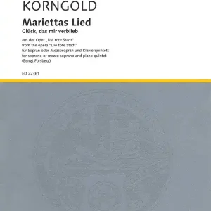 Schott Mariettas Lied, Op. 12 from the opera ‘‘Die tote Stadt‘‘ - Korngold/Forsberg - Soprano or Mezzo-Soprano/Piano Quintet Commande En Gros