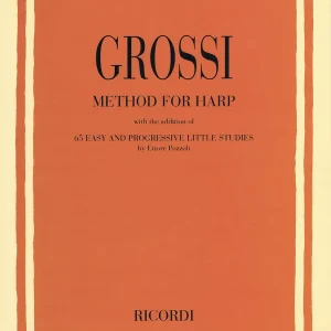 Prix Réduit Ricordi Method for Harp with 65 Easy & Progressive Little Studies - Grossi/Pozzoli - Harp - Book