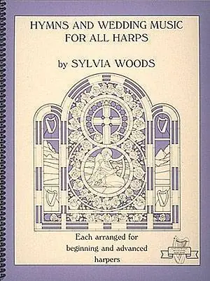 Sylvia Woods Harp Center Hymns and Wedding Music for All Harps Pas Cher