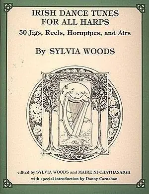 Sylvia Woods Harp Center Irish Dance Tunes for All Harps Meilleur Prix