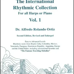 Lyon & Healy The International Rhythmic Collection Vol I (Second Edition) - Ortiz - Harp - Book Solde
