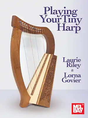 Mel Bay Playing Your Tiny Harp - Riley/Govier - Harp - Book Offre Du Jour