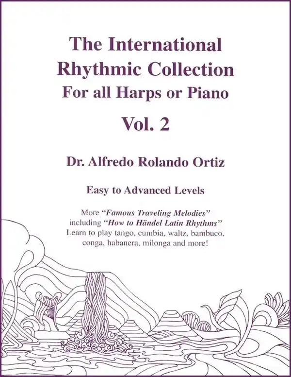 Lyon & Healy The International Rhythmic Collection Vol II - Ortiz - Harp - Book Commander Vite