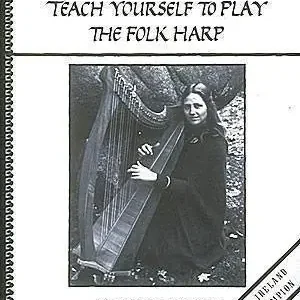 Promotion Saisonnière Sylvia Woods Harp Center Teach Yourself to Play the Folk Harp