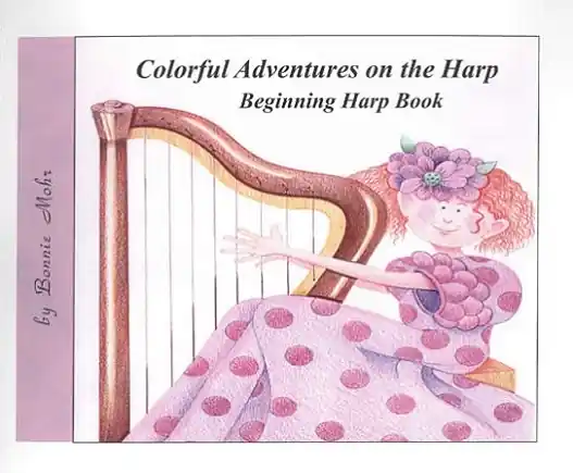 Acheter En Ligne Lyon & Healy Colorful Adventures on the Harp - Mohr - Harp - Book