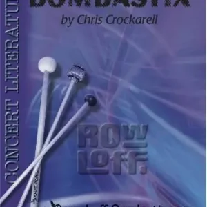 Row Loff Productions Bombastix - Crockarell - Percussion Ensemble - Gr. Easy Seulement Aujourd'hui