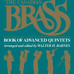 Pas Cher G. Schirmer Inc. The Canadian Brass Book of Advanced Quintets - Barnes - Horn in F - Book