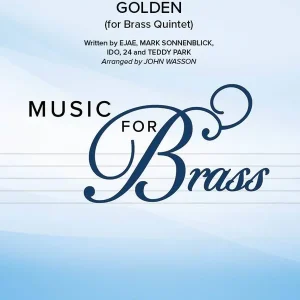 Réduction Hal Leonard Golden (from KPop Demon Hunters) - Wasson - Brass Quintet - Gr. 4