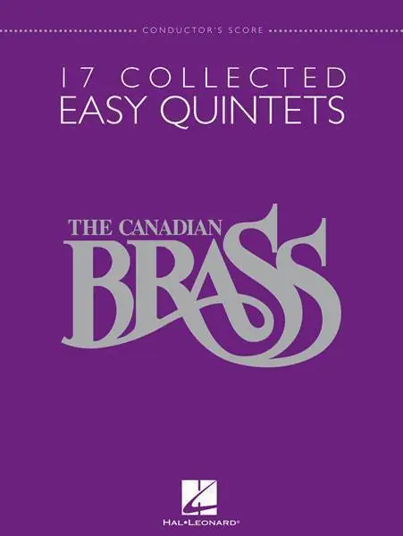 Hal Leonard The Canadian Brass - 17 Collected Easy Quintets Populaire