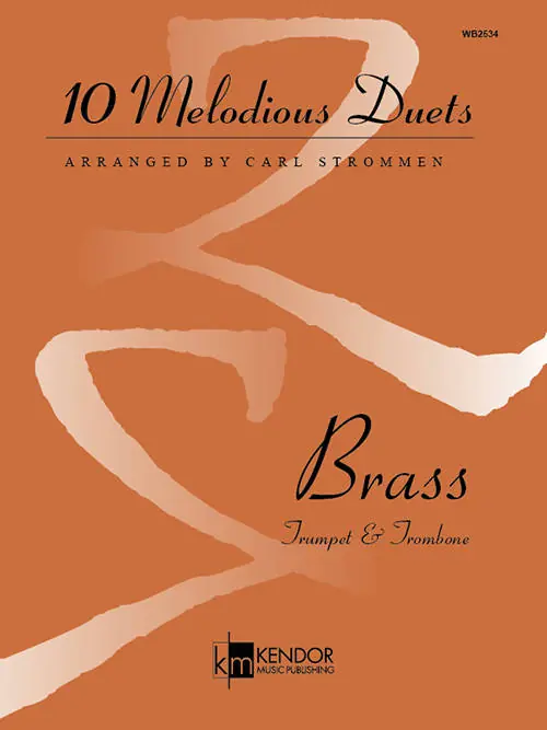 Promotion Saisonnière Kendor Music Inc. 10 Melodious Duets for Trumpet and Trombone - Strommen - Book