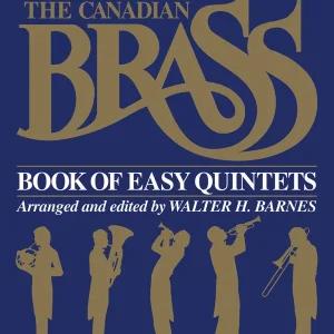 Hal Leonard The Canadian Brass Book of Easy Quintets - Barnes - 2nd Trumpet - Book Produit De Marque
