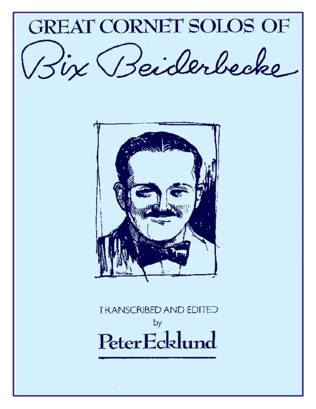 Paiement Sécurisé Charles Colin Publications Great Cornet Solos of Bix Beiderbecke - Ecklund - Trumpet - Book