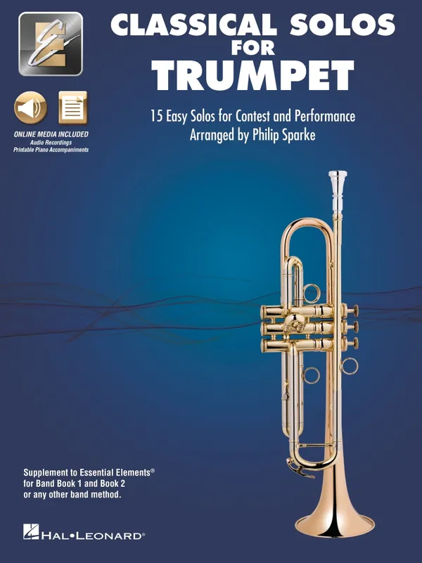 Seulement Aujourd'hui Hal Leonard Classical Solos for Trumpet 15 Easy Solos for Contest and Performance - Sparke - Trumpet - Book/Media Online