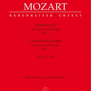 Expédié Aujourd'hui Baerenreiter Verlag Concerto no. 1 in D major K. 412 + 514 (386b) - Mozart - Horn/Piano Reduction - Sheet Music