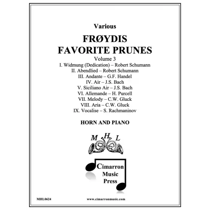 Achat Immédiat Mccoy‘s Horn Library Froydis Favorite Prunes, Volume 3 - Horn/Piano - Book