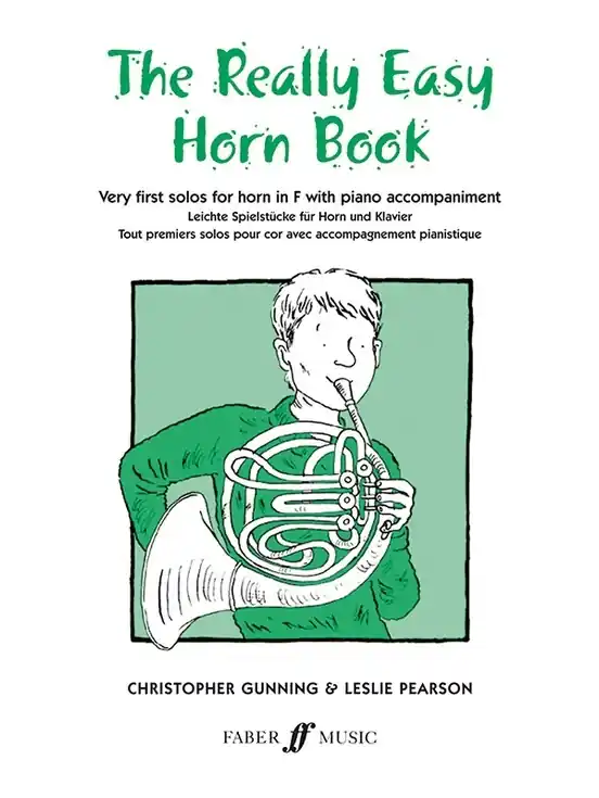 Faber Music The Really Easy Horn Book - Gunning/Pearson - F Horn/Piano - Book Promotion