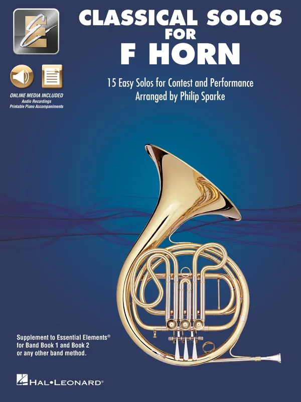 Hal Leonard Classical Solos for F Horn 15 Easy Solos for Contest and Performance - Sparke - F Horn - Book/Media Online Haute Qualité