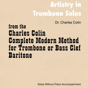 Meilleur Prix Charles Colin Publications Artistry in Trombone Solos - Colin - Trombone - Book
