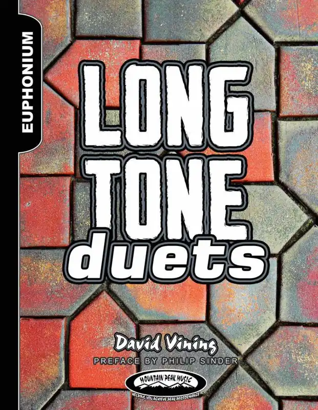 Meilleur Choix Mountain Peak Music Long Tone Duets for Euphoniums - Vining - Euphonium - Book